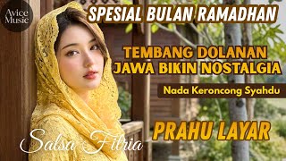Download Lagu PRAHU LAYAR (Keroncong)🔥TEMBANG DOLANAN BIKIN NOSTALGIA | PAS BUAT TEMAN KERJA DAN ISTIRAHAT  MP3