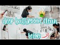 DEEP CLEAN MY BATHROOM WITH ME | ULTIMATE CLEAN | MORE WITH MORROWS