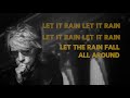 Bon Jovi- Let It Rain (Lyric Video)