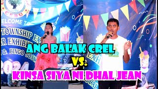 Balak ni Crel vs. Kinsa Siya Ni Dhal Jean