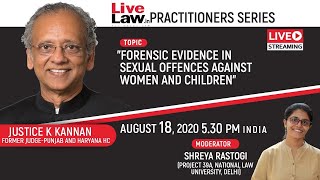 Forensic Evidence in Sexual Offences against Women and Children