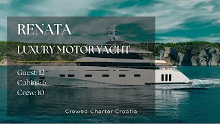 Motor Yacht "RENATA" - Luxury Yacht Charter Croatia