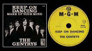 The Gentrys - Keep On Dancing (1965)