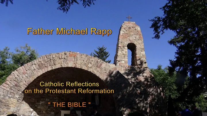 CATHOLIC REFLECTIONS ON THE PROTESTANT REFORMATION...