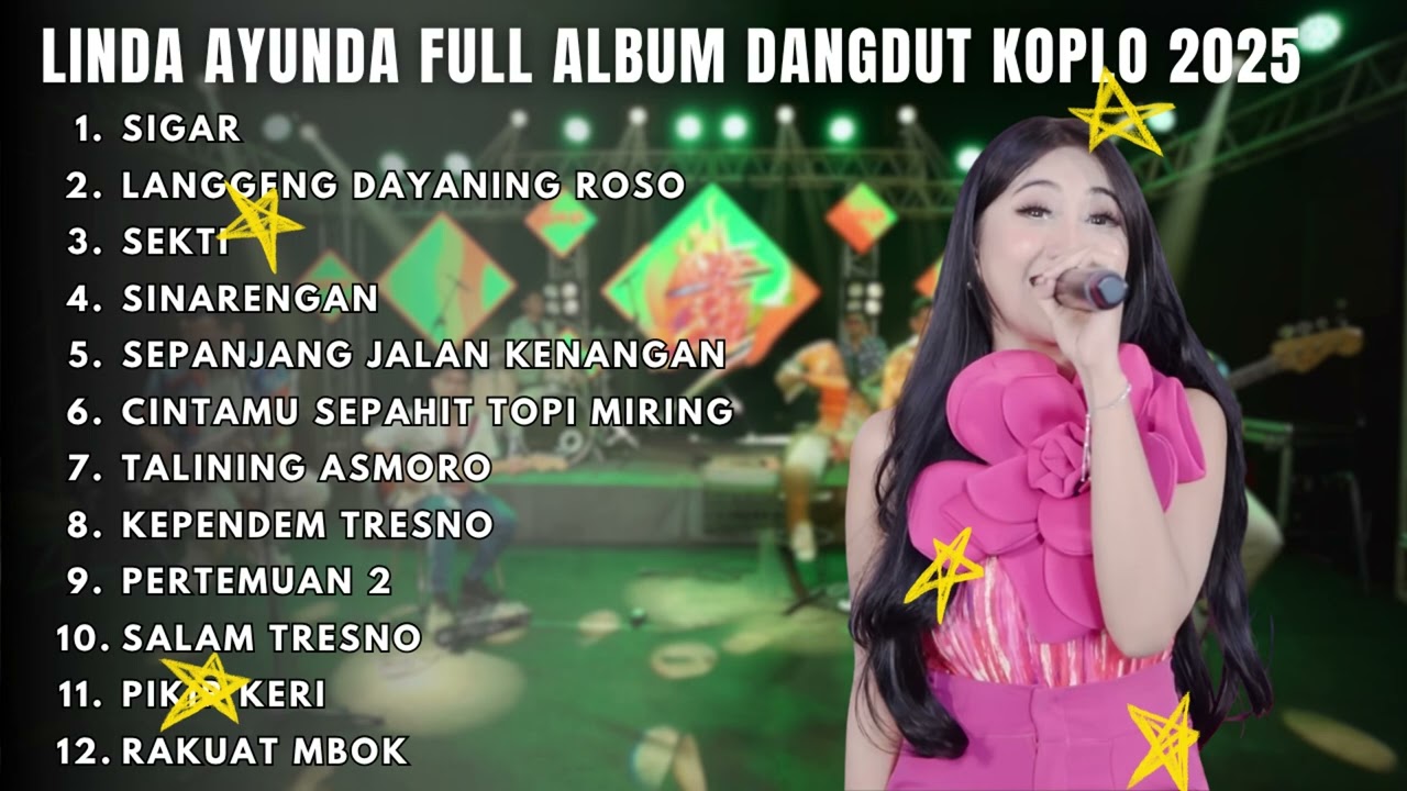 SIGAR - LDR - LINDA AYUNDA FULL ALBUM TERBARU DANGDUT KOPLO 2025