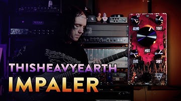THISHEAVYEARTH - IMPALER - LOW TUNED DEMO!