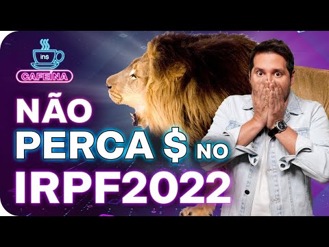 OS 7 ERROS na declaração do IMPOSTO DE RENDA 2022