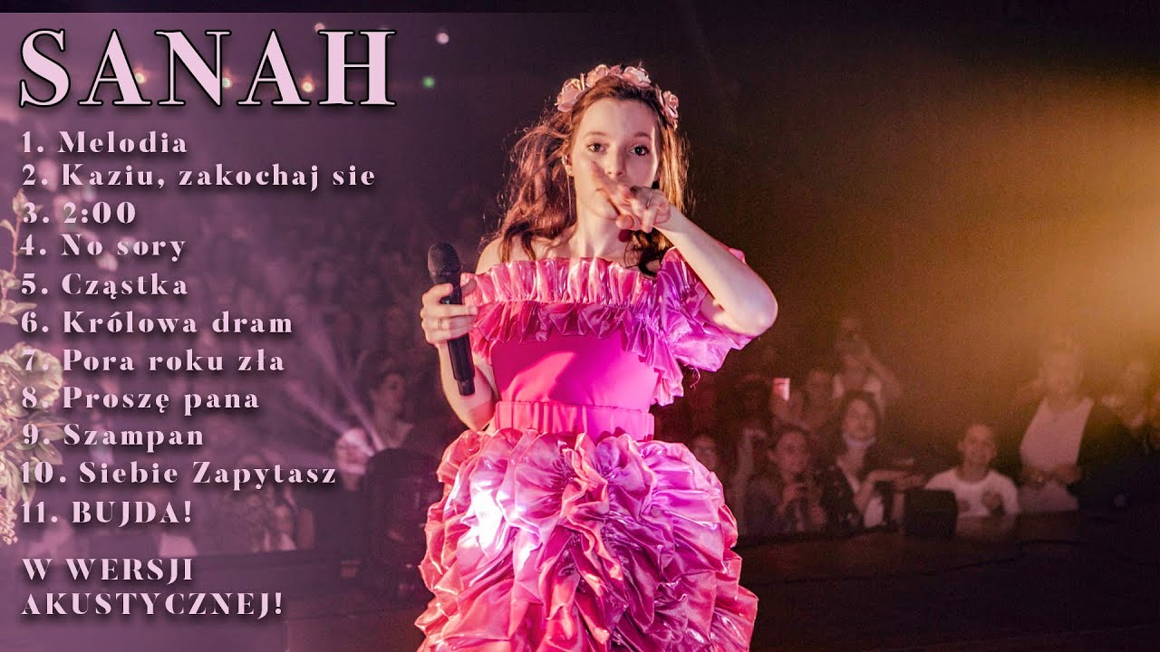 SANAH - NAJLEPSZE WYSTĘPY LIVE (MIX)