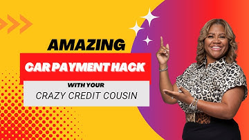 Car payment Hacks!!
