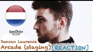 |Eurovision 2019| The Netherlands [STAGING] REACTION - Duncan Laurence / Arcade -