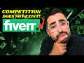 Competition does not exist on fiverr