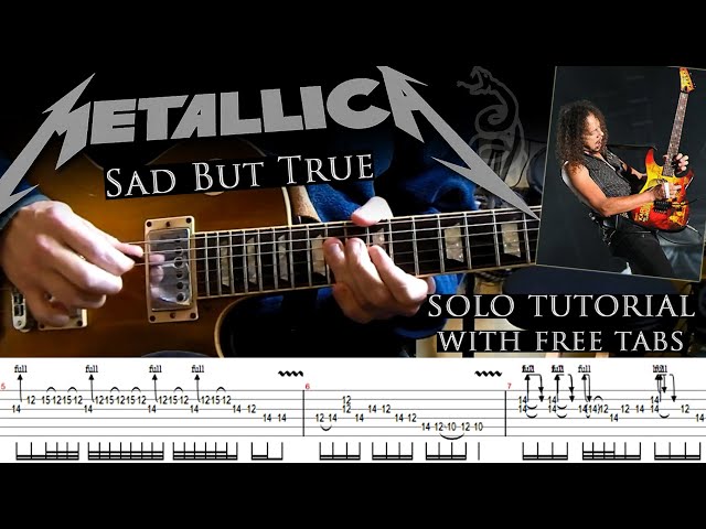 Metallica - Sad But True guitar solo lesson (with tablatures and backing tracks)