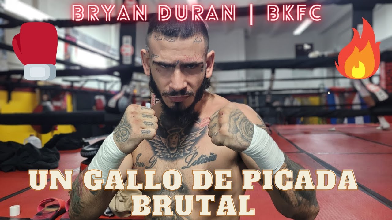 BRYAN DURAN: en Bare Knuckle se demuestra quién de verdad es hombre