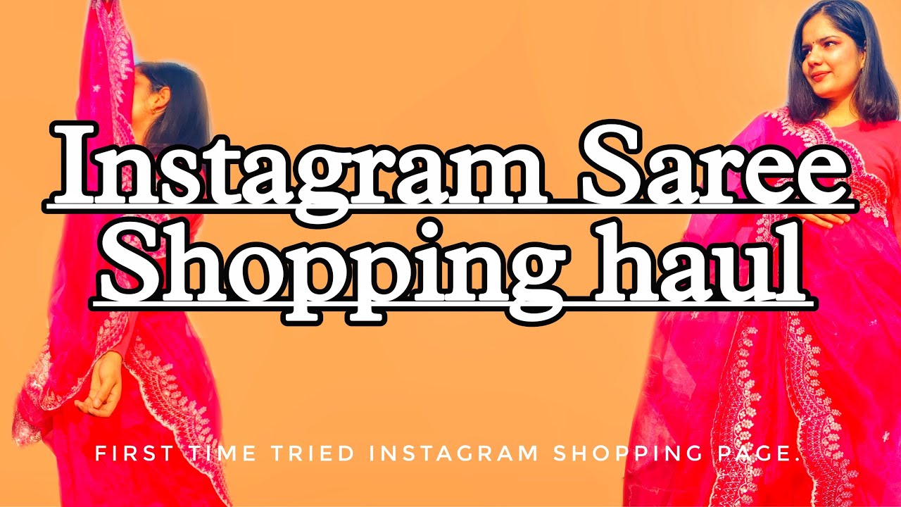 Saree haul| Instagram shopping Review| 