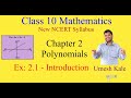 Class 10 | Maths | Chapter 2 Polynomials | Ex 2.1 - Introduction | New NCERT