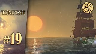 Seas of gold - Let's Play Tempest #19 screenshot 2