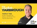 Family Ties: HVAC Marketing, Sales & More featuring Tucker Yarbrough