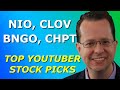 NIO, CLOV, BNGO, CHPT - Top 10 YouTuber Stock Picks for Tuesday, March 2, 2021