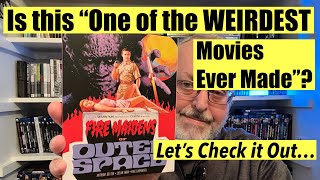 “Fire Maidens of Outer Space”: Good, Bad, or Just Weird?