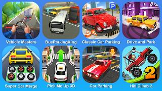 Vehicle Masters, BusParkingKing, Classic Car Parking, Drive and Park, Super Car Merge, Pick Me Up 3D screenshot 1