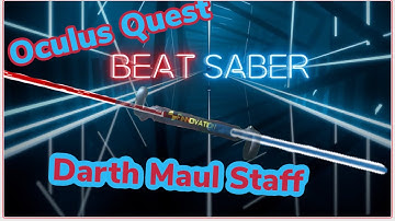 BUILDING a Oculus Quest 1 or 2 BEAT SABER MAUL STAFF