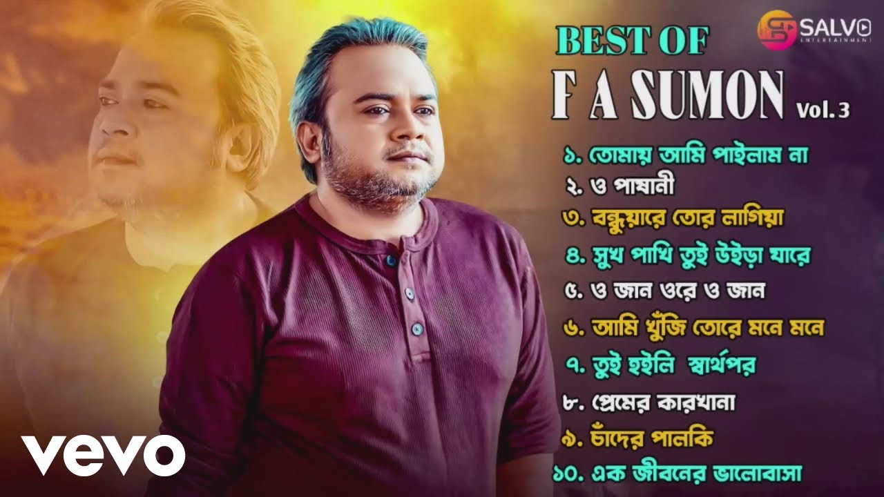 F A Sumon - Best Of F A Sumon Vol, 3