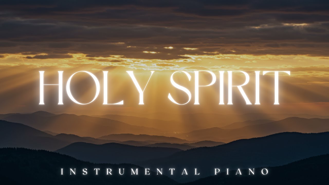 HOLY SPIRIT | Instrumental Worship for Quiet Moments with God 🙏 - YouTube