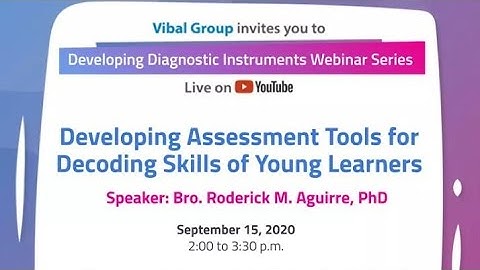 Vibal Live: Steps in developing assessment tools for the decoding skills of our children.