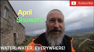 April Showers - Water, Water, Everywhere!