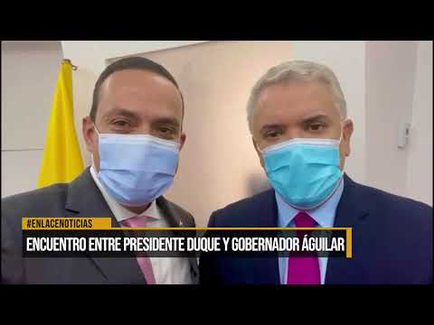 El gobernador Mauricio Aguilar se reunió con el presidente Duque