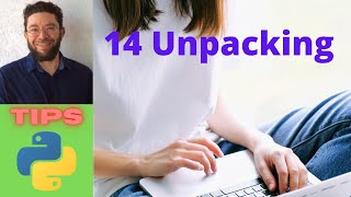 Famous Unpacking - 14 - Tips Python 3 Net Worth