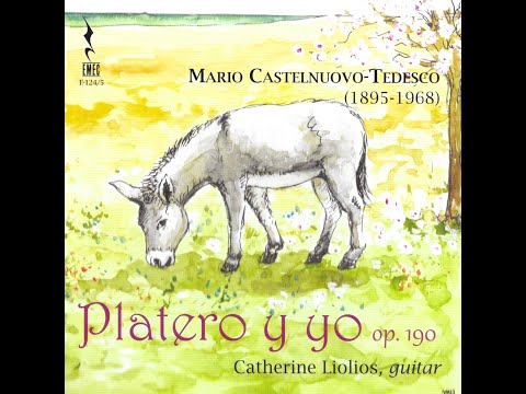MARIO CASTELNUOVO-TEDESCO, PLATERO Y YO, PLATERO