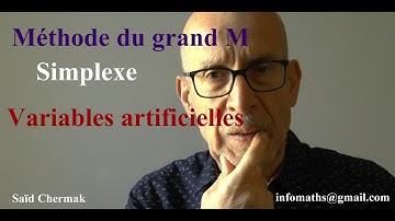 SIMPLEXE. MÉTHODE DU GRAND M. VARIABLES ARTIFICIELLES