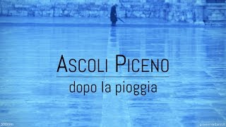 Ascoli Piceno, dopo la pioggia