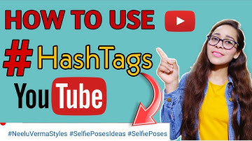 How to Add Hashtags on YouTube Properly | Youtube Video me Hashtag Kaise Lagaye