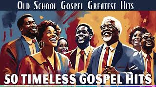 The Old Gospel Music Albums You Need to Hear Now 50 TIMELESS GOSPEL HITS