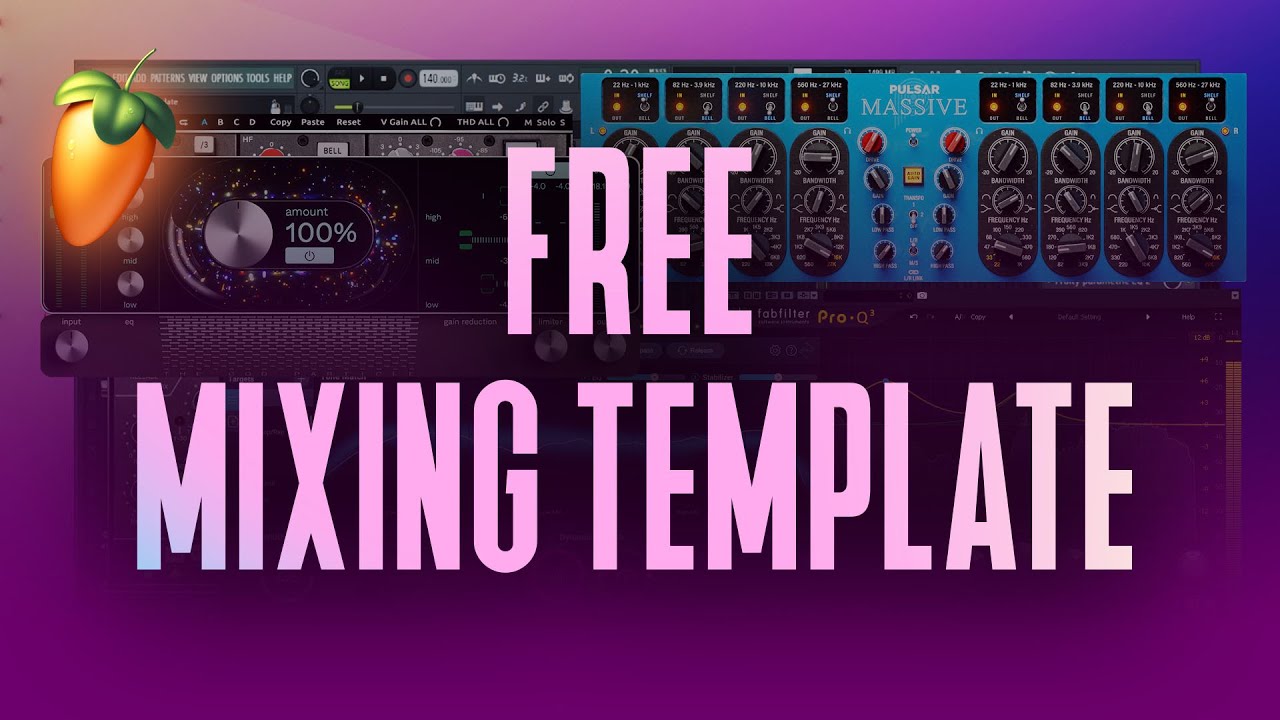 free-fl-studio-mixing-template-youtube