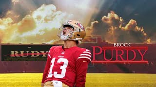 Brock Purdy 49ers RELEVANT NFL Lifestyle is.....Rudy?