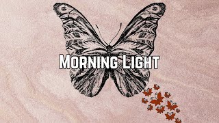 Dion Isaiah - Morning Light (Lyrics)