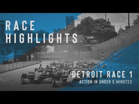 2021 Race Highlights // Chevrolet Detroit Grand Prix Race 1