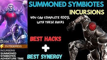 Summoned Symbiotes INCURSIONS |Best hacks + Best synergy| - Marvel Contest of Champions 