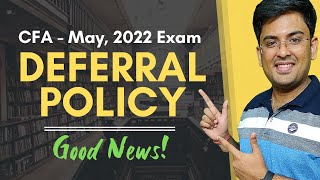 CFA Deferral Policy | 2nd May (2022) Exam | Gourav Kabra | @gkabra | (Hindi)