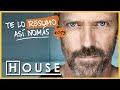 Dr. House | Te Lo Resumo Así Nomás #13