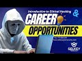 🔐 Introduction to Ethical Hacking & Career Opportunities 💻 | Learn Ethical Hacking in Hindi 🇮🇳