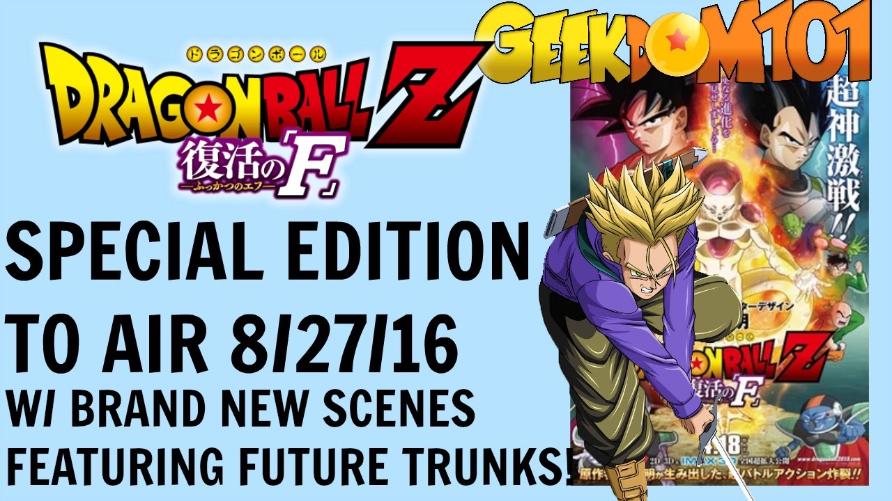 2016 Dragon Ball Z Special 9 - Future Trunks Special