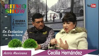 La actriz Cecilia Hernandez, con Sergio Ibarra, entrevista Ritmo Show Internacional.