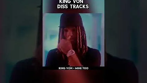 King Von DISS TRACKS.