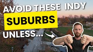 DO NOT Move to These 9 Indianapolis Suburbs (Unless You Like This...)
