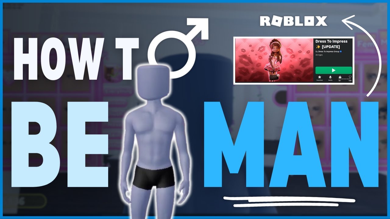 Guide How to Be a Man in Dress to Impress Roblox