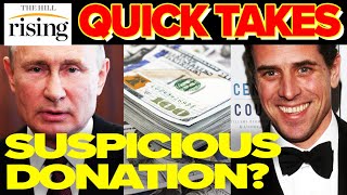 Hunter Biden Claimed To Be LINKED TO Russian Oligarch's $3M Gift | Rising Quick Takes